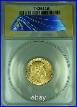 1907 Great Britain Sovereign Gold Coin King Edward VII ANACS AU-58