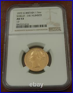 Great Britain 1872 Gold Shield Sovereign NGC AU53 Victoria Die Number 17